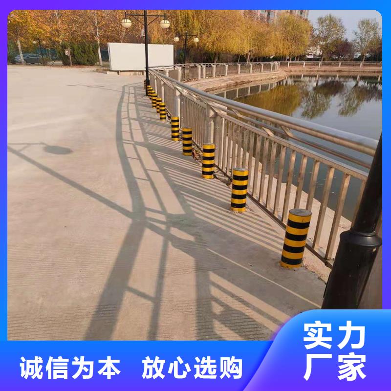 【景观护栏桥梁栏杆厂售后无忧】当地厂家